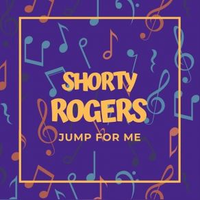 Download track Pay The Piper Shorty Rogers