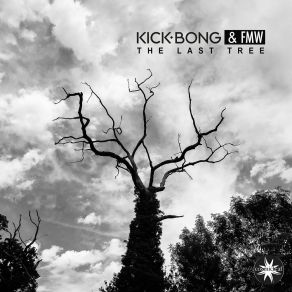 Download track The Last Tree Fmw