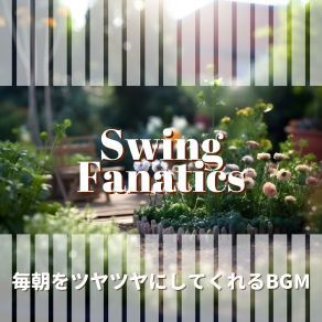 Download track The Biggest Breakfast In The World Swing Fanatics