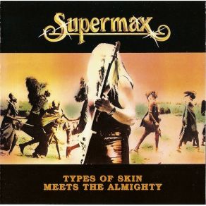 Download track I Need You (Bonus Track)  Supermax