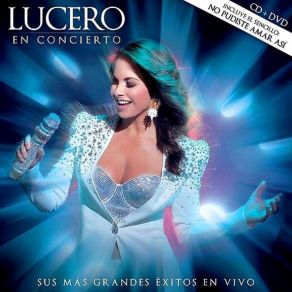 Download track No Pudiste Amar Así Lucero