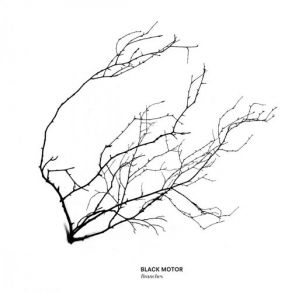 Download track Letting Go (Was Part Of The Plan) Black Motor