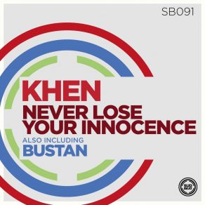 Download track Never Lose Your Innocence Khen