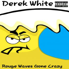 Download track Gone Crazy Outro Derek White