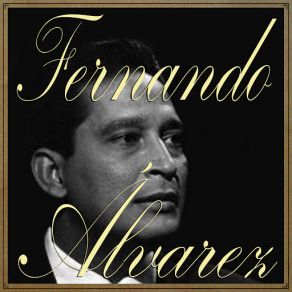 Download track Amar Y Vivir (Bolero) Fernando ÁlvarezThe Bolero