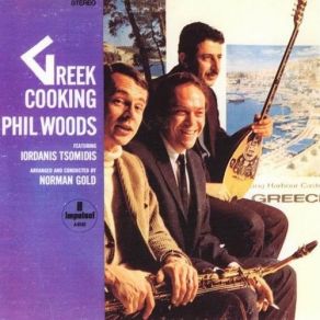 Download track Nica ΤΣΟΜΙΔΗΣ ΙΟΡΔΑΝΗΣ, Phil Woods