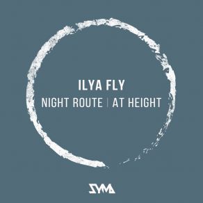 Download track Night Route Ilya Fly