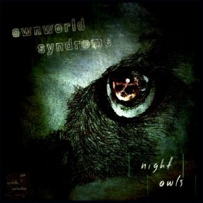 Download track Drummer's Dialogue OwnWorld Syndrome