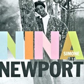 Download track Li'l Liza Jane (Live At The Newport Jazz Festival, Newport, RI, June 30, 1960) Nina Simone