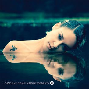 Download track Aviso De Tormenta Charlene Arian