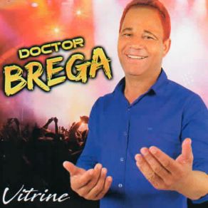 Download track Tia Do Jeito Que Eu Queria Doctor Brega