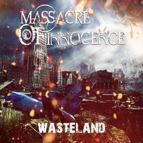 Download track Why You Deserve This Massacre Of Innocence