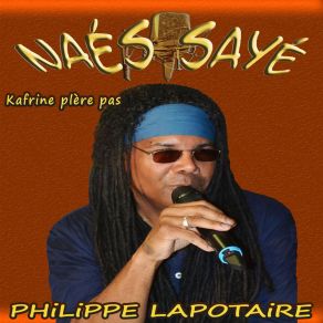 Download track Kafrine Plere Pas Naéssayé