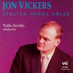 Download track 07. Umberto Giordano - Andrea Chenier Un Di All'azurro Spazio Jon Vickers, Rome Opera House Orchesra