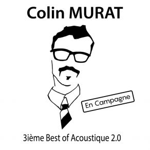 Download track Laissez Nous (1Er Best Of Acoustique 2.0) Colin Murat