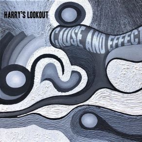 Download track Cause And Affect Harry's Lookout