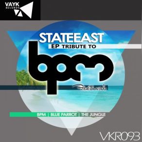 Download track B. P. M (Original Mix) Stateeast