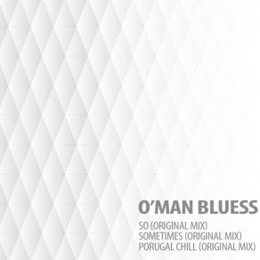 Download track Portugal Chill O'Man BluessGuru Deep, OB Original Bassist