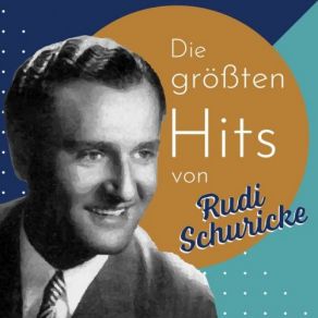 Download track Wenn Die Sonne Hinter Den Dächern Versinkt Rudi Schuricke