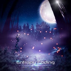 Download track Running Before The Dawn Entropy Coding