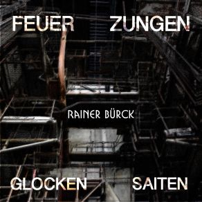 Download track Lamento Industriale Rainer Bürck