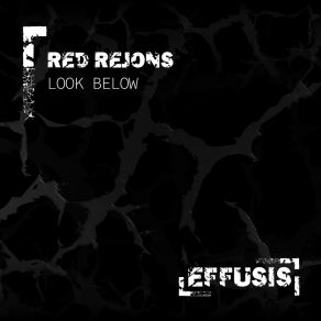 Download track Look Below (Original Mix) Red Rejons