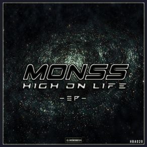 Download track High On Life MONSS