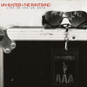 Download track All The Young Dudes (Live) Ian Hunter, The Rant Band