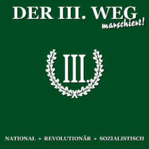 Download track Der III. Weg Marschiert! Der III. Weg