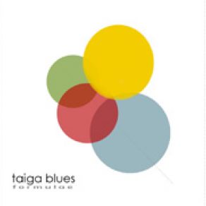 Download track B + F = B Taiga Blues