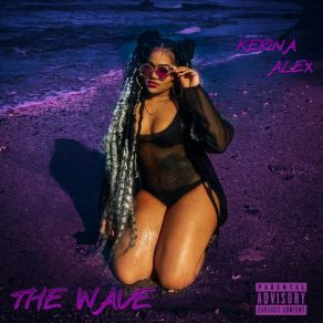 Download track Handle The Wave KERINA ALEX