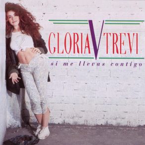 Download track Si Me Llevas Contigo Gloria Trevi