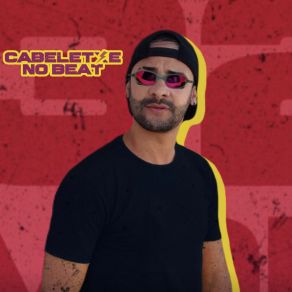 Download track Saga De Um Vaqueiro Cabeletxe No Beat