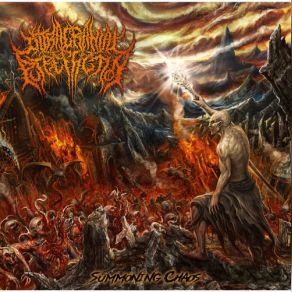 Download track Summoning Chaos Intracranial PutrefactionChaos