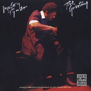 Download track The Greeting McCoy Tyner