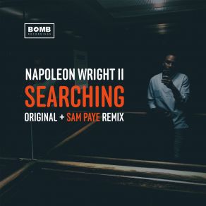 Download track Searching (Sam Paye Remix) Napoleon Wright II