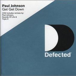 Download track Get Get Down (Sounds Of Life Dub Mix) Paul Johnson