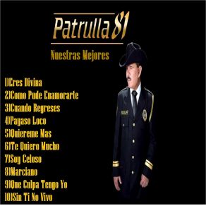 Download track Que Culpa Tengo Yo Patrulla 81