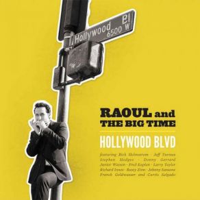 Download track Tired Raoul And The Big TimeJunior Watson, Fred Kaplan