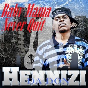 Download track Betz U Never Heard B4 HENNIZI DA DON