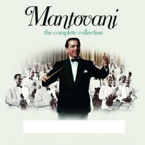 Download track Arrivederci Roma The Mantovani Orchestra