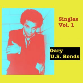 Download track A Night With Daddy G (Part 1) Gary U. S. Bonds