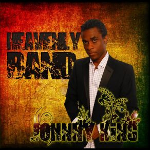 Download track Have You Not Heard? Johnny King