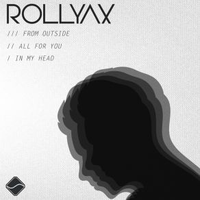 Download track From Outside Rollyax