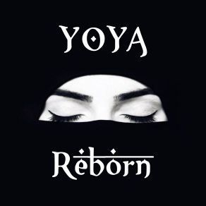 Download track Reborn (Original Mix) Yoya