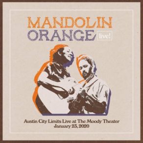 Download track Waltz About Whiskey (Live) Mandolin Orange