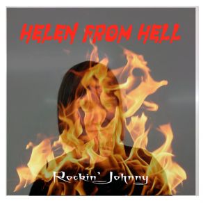 Download track Helen From Hell Rockin' Johnny