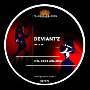 Download track Gate (Original Mix) Deviant'z