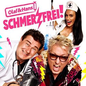 Download track Schmerzfrei! Olaf & Hans