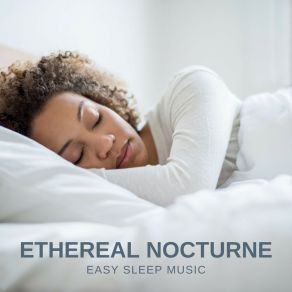 Download track Calming Night Music Easy Sleep Music